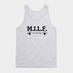 M.I.L.F. - Man I Love Frogs Tank Top